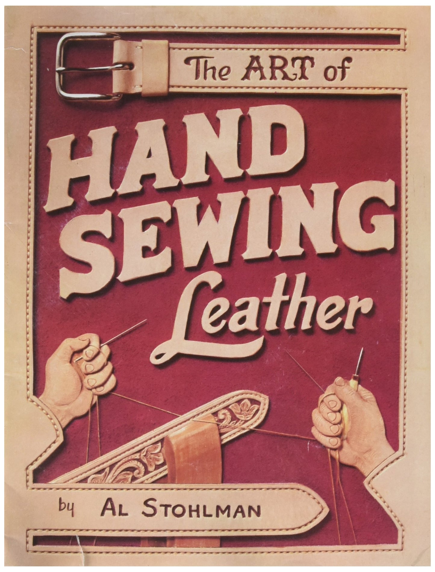 Tandy Leather The Art of Hand Sewing Leather Book 61944-00